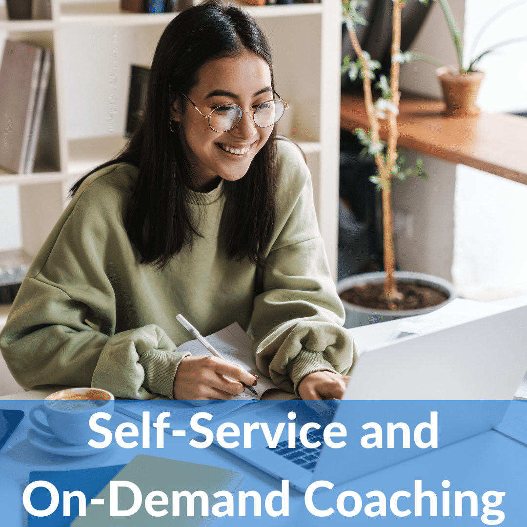 Self-Service and On-Demand Coaching